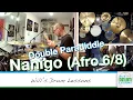 Lagu Nanigo (Afro-Cuban 6/8) - Double Paradiddle