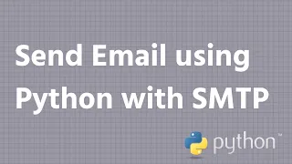 Send Email with SMTP using Python INFY TECH