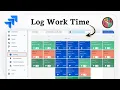 How To Log Work Time In Jira Software Track Team Effort Easily