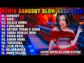 Lagu REMIX DANGDUT LAWAS FULL BASS || DISCO DANGDUT SLOW BASS 2026 || DJ PATAH HATI DJ KEHILANGAN