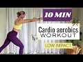 Download Lagu 10 min Cardio aerobics workout | All standing l Low impact