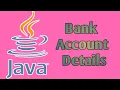 Bank Account Details Java Program