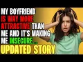Download Lagu My BF Is Way More Attractive Than Me \u0026 It's Making Me INSECURE... | Reading Reddit Stories