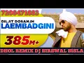 Lagu LAEMBADGINI PUNJABI SONG REMIX 🎧 (DHOL MIX )FT. DJ SIRSWAL SISLA