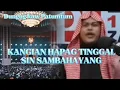 Download Lagu 📌“ KANGĪAN HAPAG TINGGAL SIN SAMBAHAYĀNG “🎙️𝐒𝐇𝐈𝐄𝐊𝐇 𝐀𝐋𝐖𝐀𝐉𝐄𝐑 𝐌𝐈𝐑𝐀𝐉𝐈 [𝐋𝐀𝐒𝐓 𝐏𝐀𝐑𝐓]