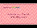 Abbreviations of Metric Units of Measure
