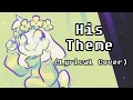 Download Lagu UNDERTALE - His Theme (Lyrical Cover)
