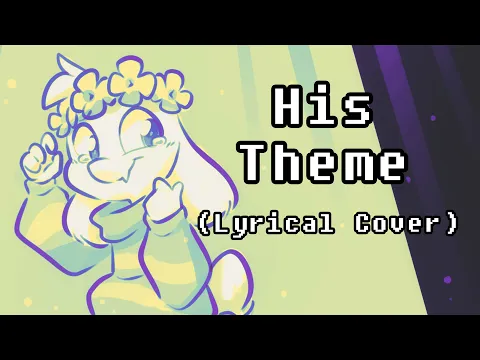 Download MP3 UNDERTALE - His Theme (Lyrical Cover)