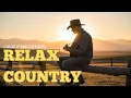 Lagu 【Country Relax 24】Calm Country Playlist / for Relax / Work / Pop / Ballad / Study / Coffee 🤠🎶