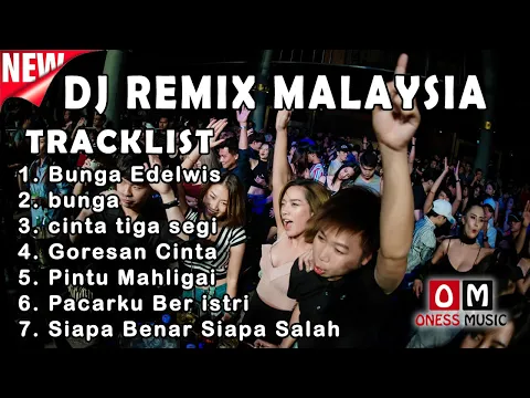 Download MP3 DJ FUNKOT MALAYSIA FULL BASS TERBARU BUNGA EDELWIS X OH BUNGA