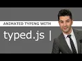 Animated Typing with Typed js - Simple jQuery Plugin Tutorial