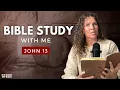 John 13 Jesus Predicts Peter s Fall What About Me Bible Study WITH Me