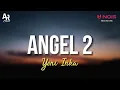 Download Lagu Angel 2 - Yeni Inka (LIRIK)