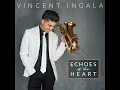 Somewhere In Time (feat. David Benoit) - Vincent Ingala