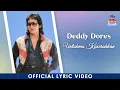 Lagu Deddy Dores - Untukmu Kuserahkan  (Official Lyric Video)