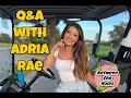 Quick Q A with Adria Rae