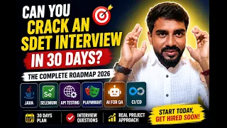 SDET Interview Preparation 2026 30-Day Roadmap Java Selenium API Playwright AI