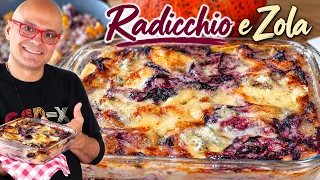 LASAGNE RADICCHIO e GORGONZOLA e Risotto 2 Ricette di Radicchio