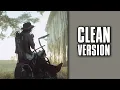 Yelawolf - You and Me [CLEAN]