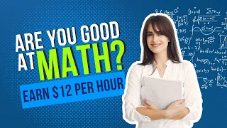 Good at Math Become a Math Tutor and Earn 12 per Hour