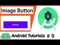 How to Create Image Button In Android Studio Developer Deepak Android Tutorials