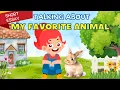 Talking about my Favorite Animal English Short Essay with Vocabulary for Kids