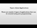 Types of Java Applications Java Platforms THINK IT