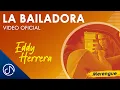 La BAILADORA La Licuadora - Eddy Herrera