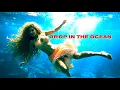Download Lagu Drop In the Ocean | Harry Taylor, MAD SNAX, and Poylow (feat. India Dupriez) (with Lyrics)