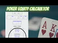 Free Texas Holdem Poker Hand Equity Calculator