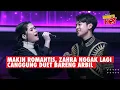 Zahra Nggak Lagi Malu-Malu Duet Bareng Arbil, MAKIN ROMANTIS Nyanyi Lagu Kenangan Masa Lalu #da7