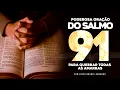 Lagu PODEROSA ORAÇÃO DO SALMO 91 PARA QUEBRAR TODAS AMARRAS