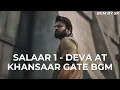 Download Lagu Salaar Part 1 - Ceasefire Movie Deva At Khansaar Gate BGM | BGM BY SR