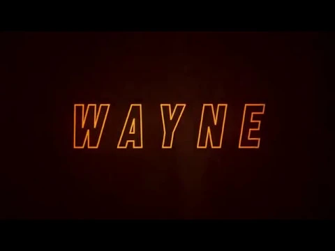 WAYNE Official Trailer