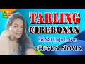 KOLEKSI LAGU   LAGU CUCUN NOVIA    TARLING CIREBONAN    VLOG JL  CANDIROTO