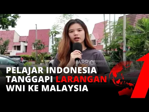 Malaysia Larang WNI Masuk Mulai 7 September, 10 Ribu Mahasiswa  Kelimpungan | tvOne
