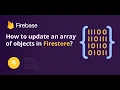 How to update an array of objects in Firestore
