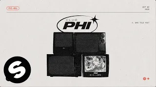 Raphi - Who Told You? (Official Audio)