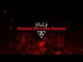 Download Lagu Gimme Gimme Gimme X Love Parade | Mash Up