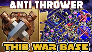 BEST TH18 WAR LEGEND BASES WITH COPY LINKS TH18 ANTI THROWER TOP-10 TH18 WAR BASE ANTI 3 STAR