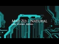 Mat Zo - Natrual ( LesM4n6a Remix)