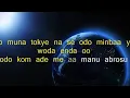 Download Lagu Daasebre_Gyamenah_-_Woda Enda {Lyrics} @ghmusiclyrics