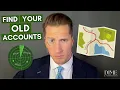 Tracking down Old Retirement Accounts 401k 403b etc