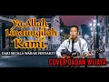 Download Lagu Dadan Wijaya - Ya Allah lindungilah Kami (Cover)