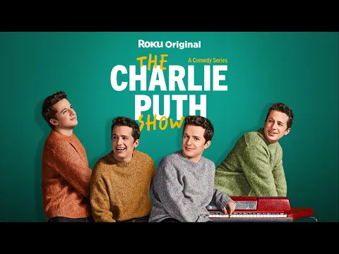 The Charlie Puth Show | Official Trailer | The Roku Channel