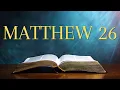 Matthew 26 - Bible NIV Read Along with Captions