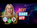 Best Diary Apps iPhone Android Which is the Best Diary App