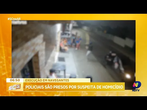 Policiais são presos por suspeita de envolvimento em duplo homicídio em Navegantes