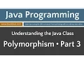 Learn Java Programming - Polymorphism Part 3 Tutorial