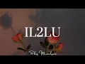 IL2LU (lyrics) - James Reid ft. Nadine Lustre -